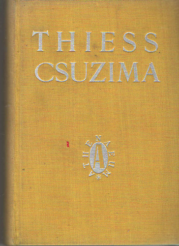 Frank Thiess - Csuzima