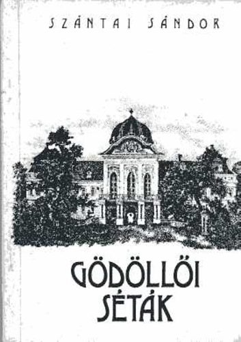 Sz�ntai S�ndor - G�d�ll�i s�t�k