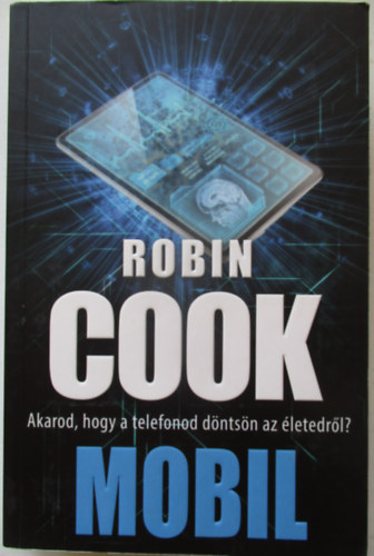 Robin Cook - Mobil