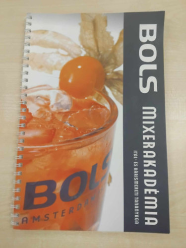 Bolsi Mixerakadmia ital- s brismereti tananyaga