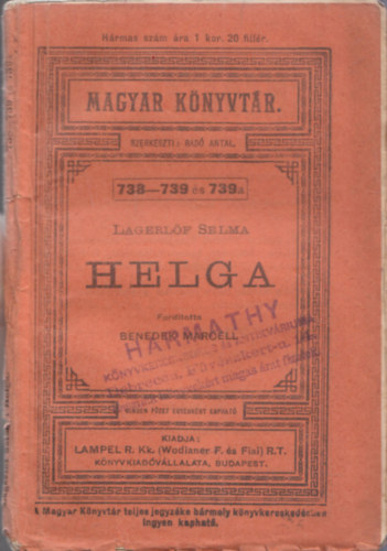 Selma Lagerlf - Helga (Magyar Knyvtr)