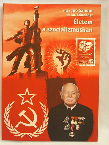 vitz Jo Sndor - IV. letem a szocializmusban