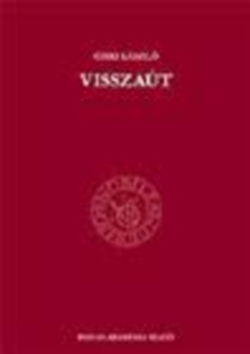 Csiki László - Visszaút, 1985-2000
