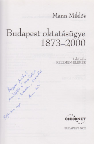 Mann Miklós - Budapest oktatásügye 1873-2000 (Dedikált)