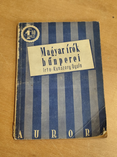 Kunszery Gyula - Magyar írók bűnperei