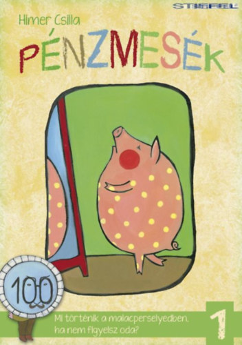 Himer Csilla - Pnzmesk I.