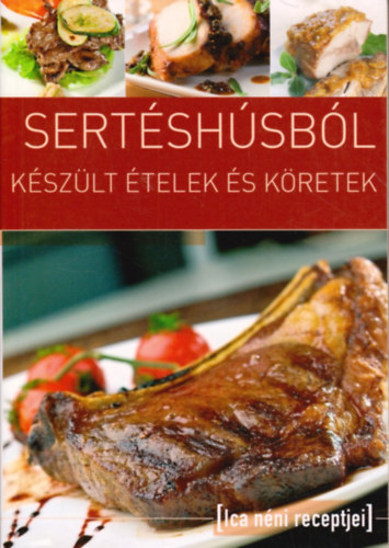 Tbori Ilona  (szerk.) - Sertshsbl kszlt telek s kretek