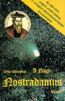 Erika Cheetham - A nagy Nostradamus knyv