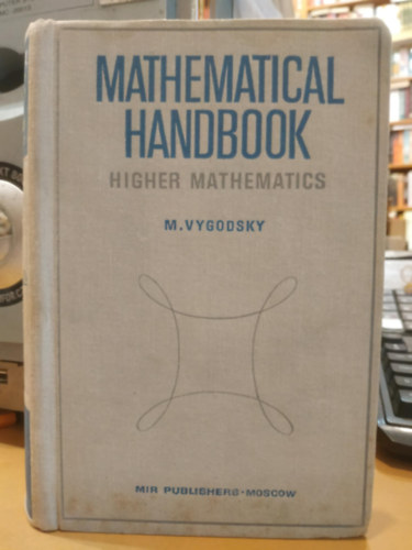 Vygodsky - Mathematical Handbook Higher Mathematics (Mir Publishers)