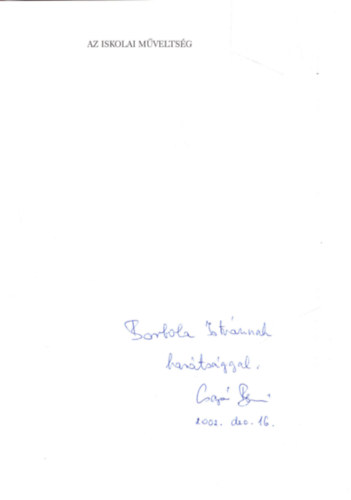 Csap� Ben�  (szerk.) - Az iskolai m�velts�g