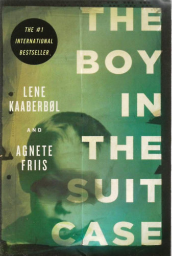 Lene Kaaberbol - The Boy in the Suit Case