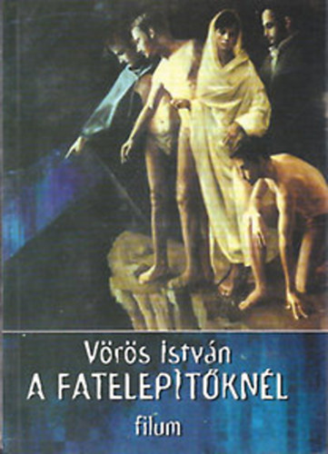 V�r�s Istv�n - A fatelep�t�kn�l