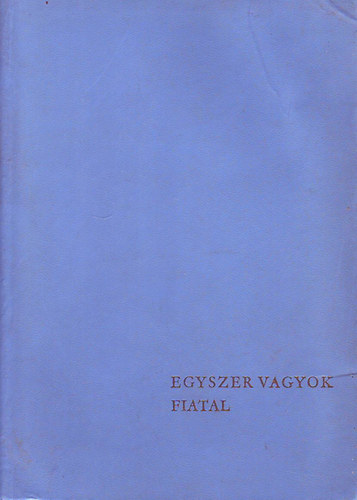 Becz�ssy Judit - Egyszer  vagyok fiatal