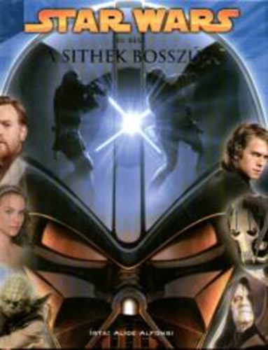 Alice Alfonsi - Star wars III. - A sithek bosszja