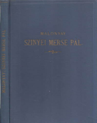 Malonyay Dezső - Szinyei Merse Pál (Művészeti Könyvtár)