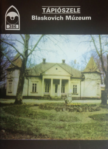 T�pi�szele - Blaskovich M�zeum