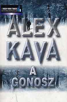 Alex Kava - A gonosz