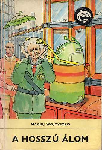 Maciej Wojtyszko - A hossz lom