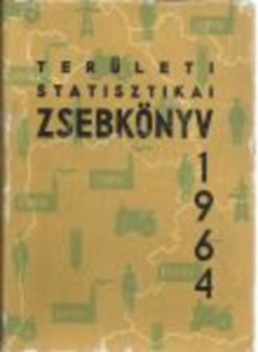 Területi statisztikai zsebkönyv 1964