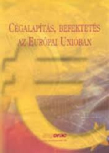 Cgalapts, befektets az Eurpai Uniban