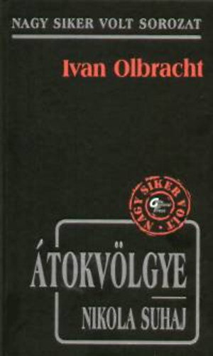 Ivan Olbracht - tokvlgye