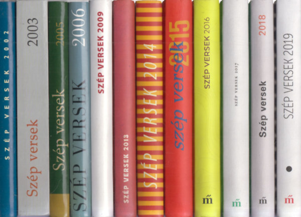 12 db Sz�p versek k�nyv: 2002 + 2003 + 2005 + 2006 + 2009 + 2013 + 2014 + 2015 + 2016 + 2017 + 2018 + 2019