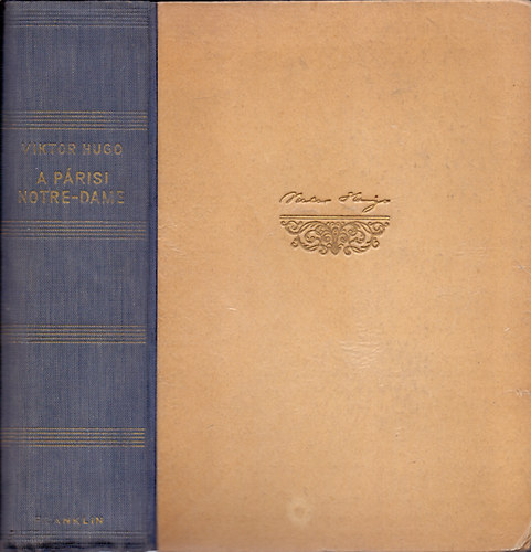 Victor Hugo - A p�risi Notre-Dame