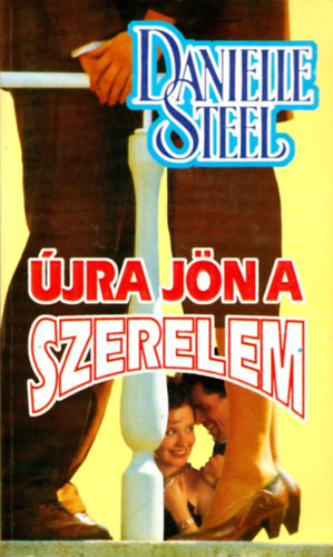 Danielle Steel - jra jn a szerelem