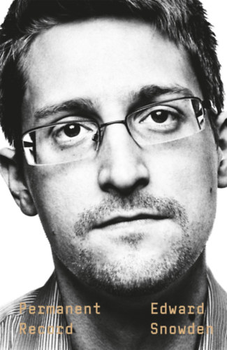 Edward Snowden - Permanent Record