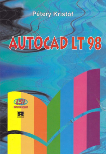 Dr. P�tery Krist�f - Autocad LT 98