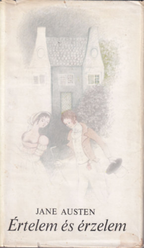 Jane Austen - Értelem és érzelem