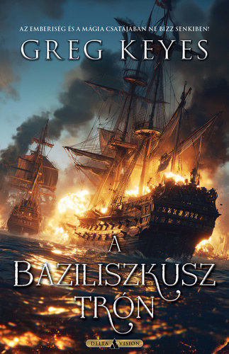 Greg Keyes - A Baziliszkusz trón