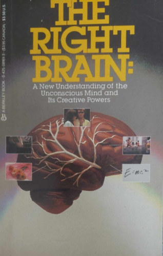 Thomas R. Blakeslee - The Right Brain (A jobb agyflteke - angol nyelv)
