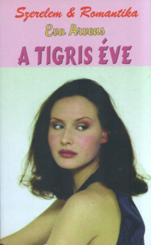 Eva Arvens - A tigris ve