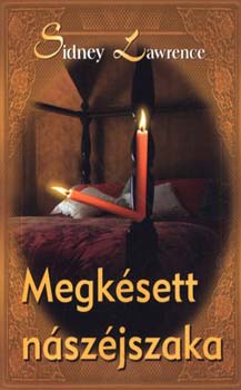 Sindey Lawrence - Megk�sett n�sz�jszaka