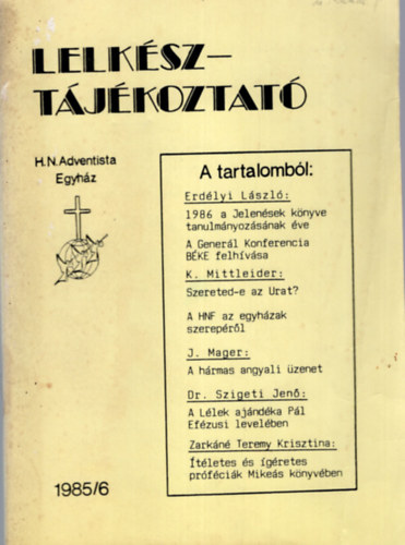 Erd�lyi L�szl� - Lelk�sz-t�j�koztat� 1985/6