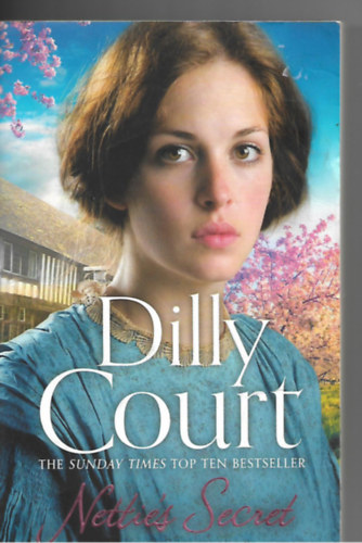 Dilly Court - Nettie's Secret