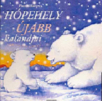 Piers Harper - Hópehely újabb kalandjai - simogatós könyv -