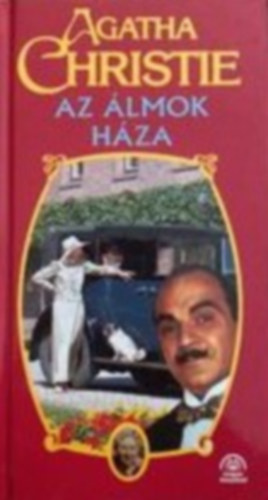 Agatha Christie - Az �lmok H�za