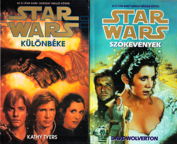 Dave Wolverton; Kathy Tyers - Star Wars: Szkevnyek + Star Wars: Klnbke (2 db. ktet)