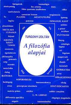 Turgonyi Zoltn - A filozfia alapjai