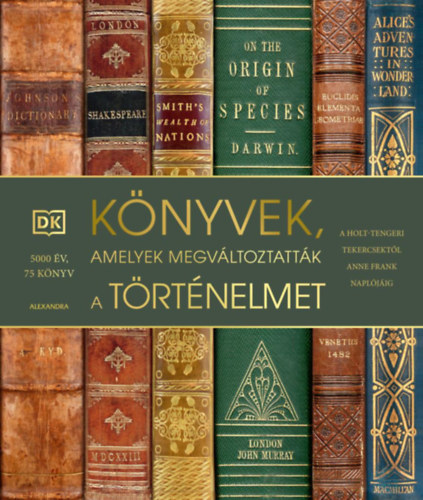 Michael Collins - Knyvek, amelyek megvltoztattk a trtnelmet