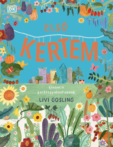 Livi Gosling - Els� kertem