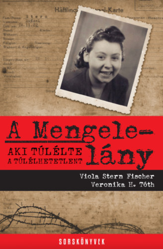Viola, H.tth, Veronika Sternfischer - A Mengele-lny