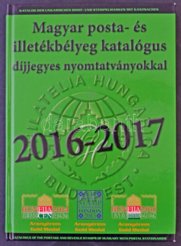Magyar posta- és illetékbélyeg katalógus 2016-2017