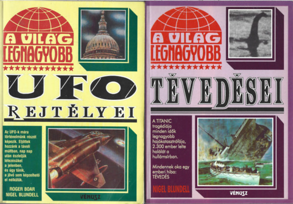 2 db A vil�g legnagyobb k�nyv, UFO rejt�lyei, T�ved�sei