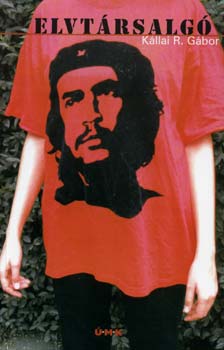 Kállai R. Gábor - Elvtársalgó