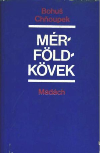 Bohus Chnoupek - Mérföldkövek