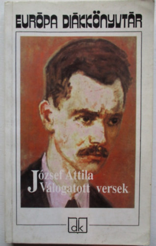 J�zsef Attila - V�logatott versek - J�zsef Attila - Eur�pa di�kk�nyvt�r