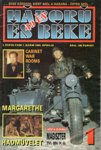 Seb�k J�nos - 3 db H�bor� �s B�ke ( 1994. 1, 4, 5. sz. )